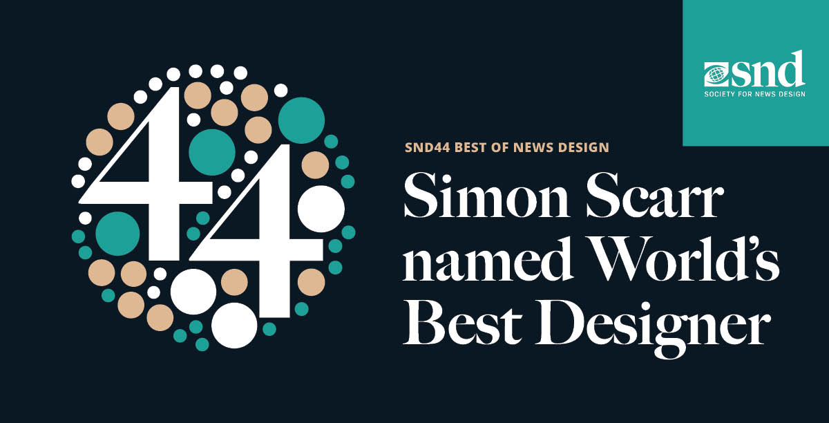 Simon Scarr named World’s Best Designer in the Best of Digital News Design Competition
