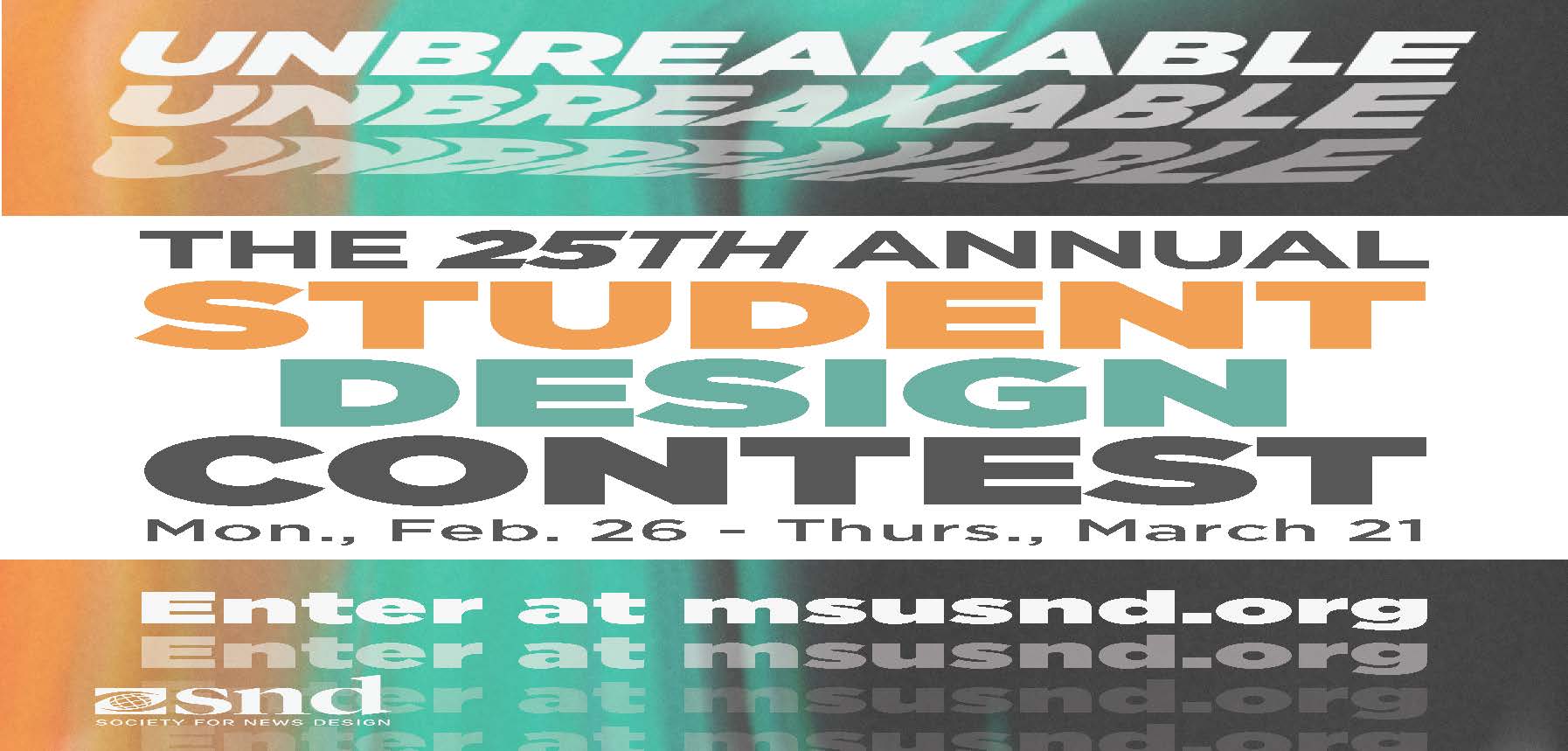 SND Student Design Competition at MSU!