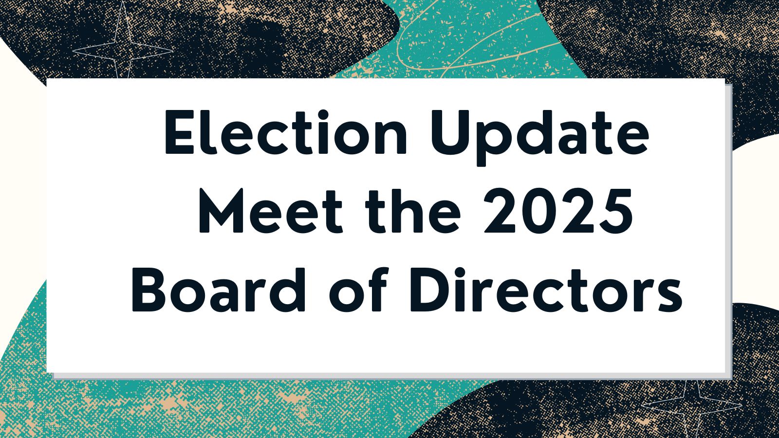 Election results: Meet the 2025 SND Board of Directors